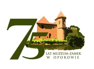 75 lat Muzeum-Zamek Oporów